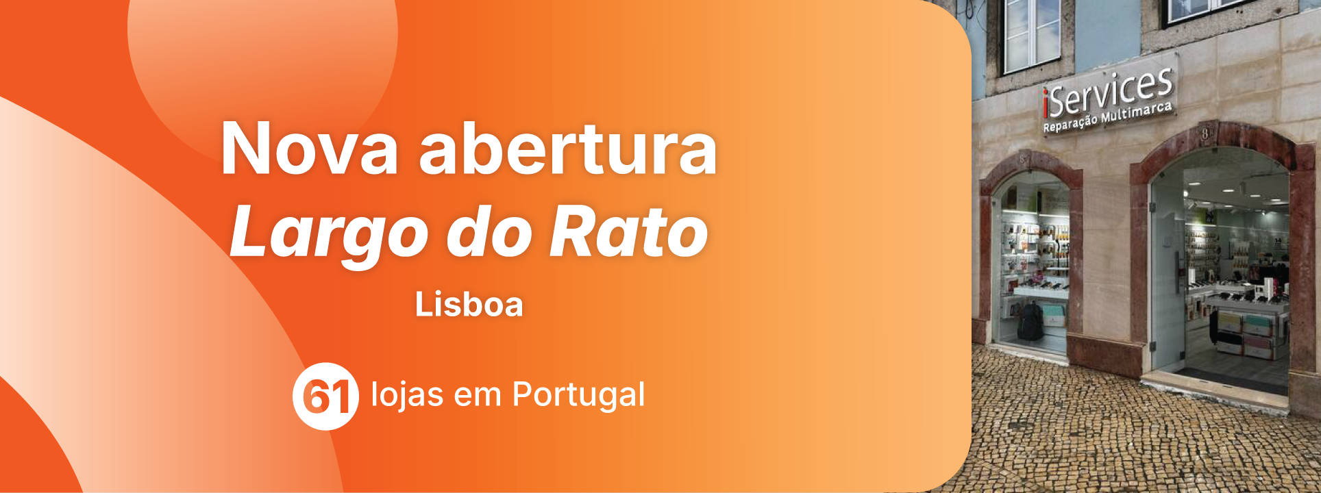 New iServices Store is located in Largo do Rato