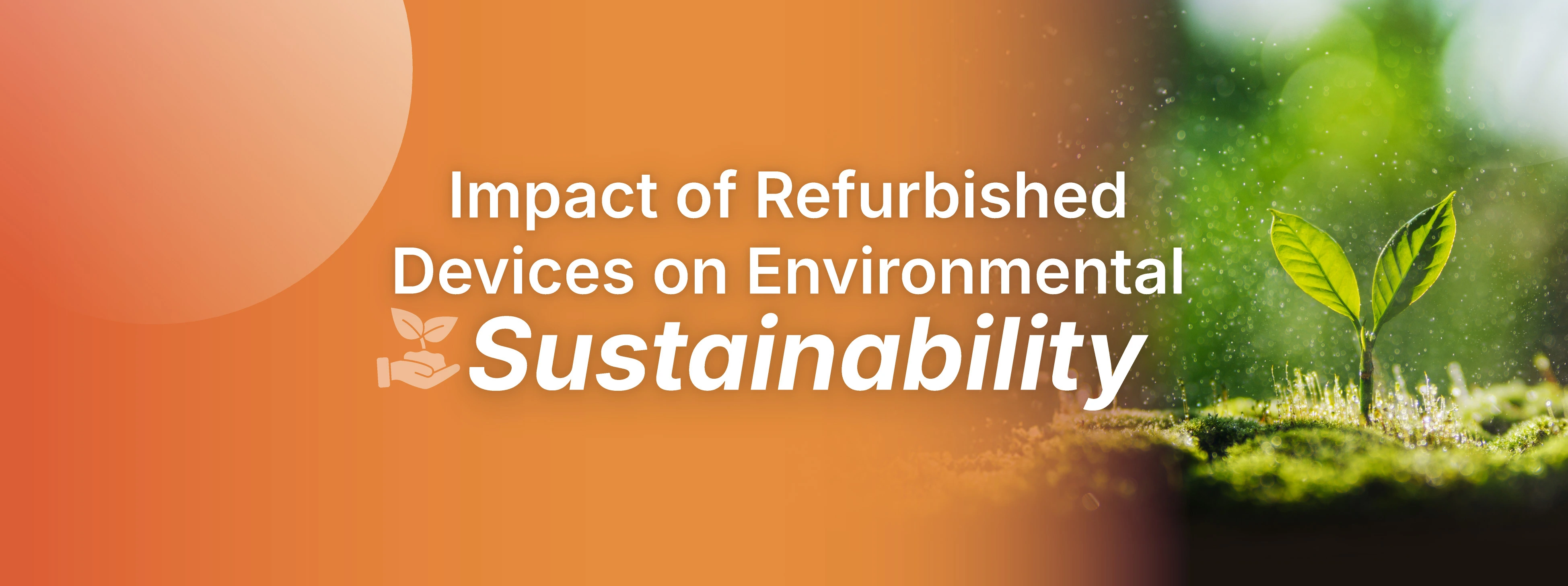 Impact van refurbished producten op ecologische duurzaamheid