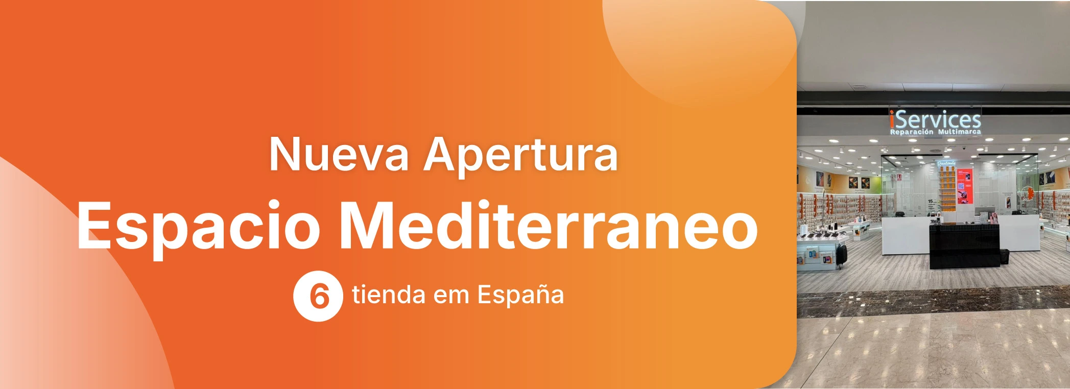 iServices opent nieuwe winkel in Murcia, in Espacio Mediterráneo